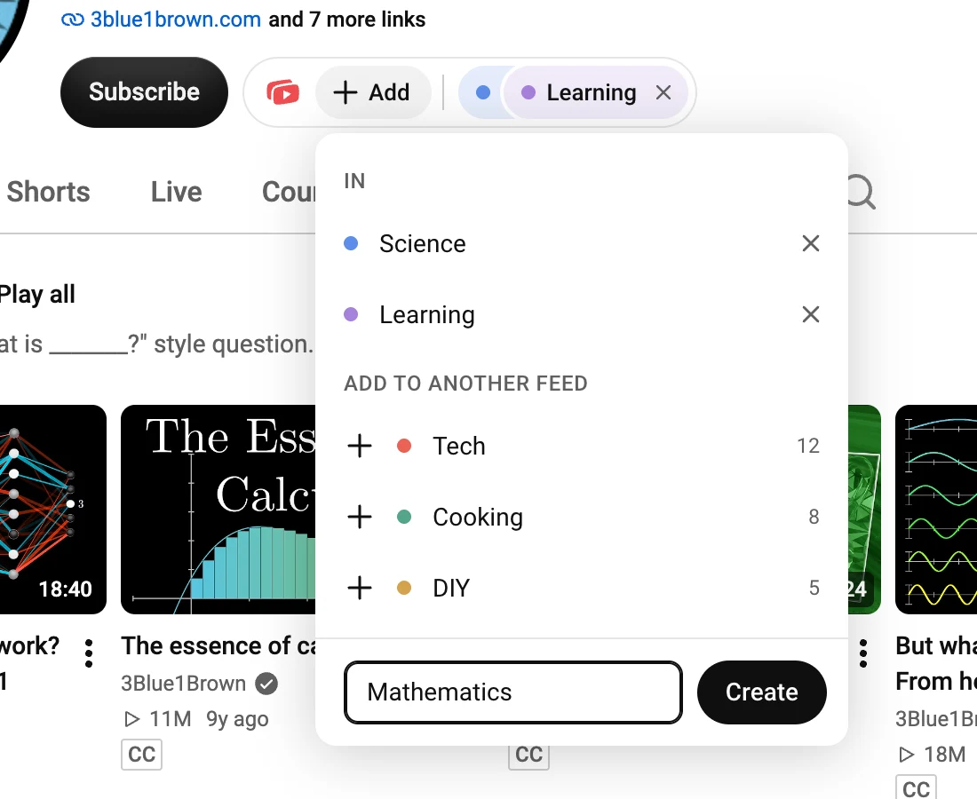 The Retube popover on a YouTube channel page. It lists the feeds the channel is in, Science and Learning, the feeds it can join, Tech, Cooking and DIY with their channel counts, and a New feed form with the name Mathematics typed in.
